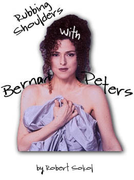 Rubbing Shoulders With Bernadette Peters - by Robert Sokol