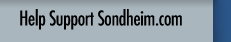 Help Support Sondheim.com