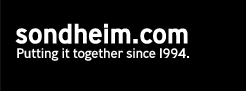 Sondheim.com - Putting it together since 1994.