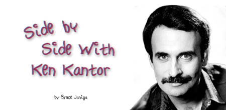 Side by Side With Ken Kantor by Bruce Janiga